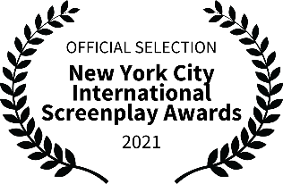 Official Selection – New York City International Screenplay Awards 2021